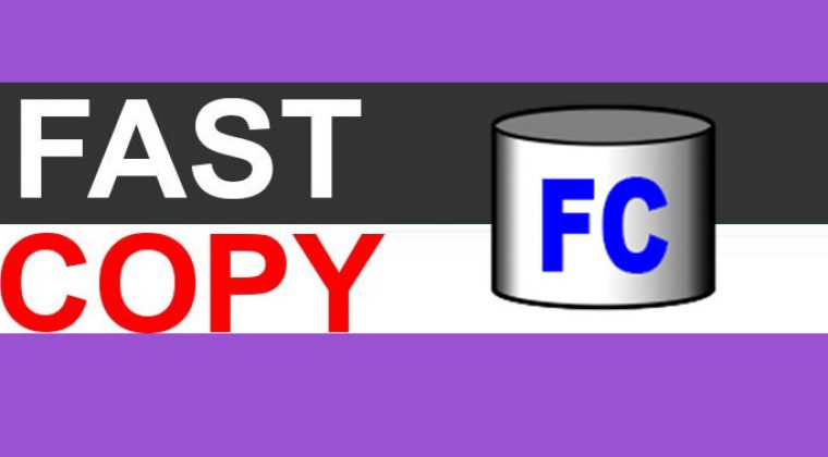 افزایش سرعت کپی فایلها با FastCopy
